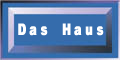 Das Haus